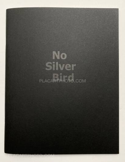 Dan Commons,No Silver Bird (WITH A PRINT Signed edt of 100) Dan Commons,No Silver Bird (WITH A PRINT Signed edt of 100)