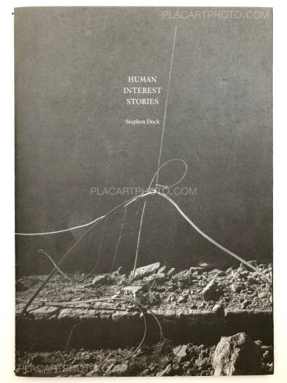 Stephen Dock,Human Interest Stories (Signed) Stephen Dock,Human Interest Stories (Signed)