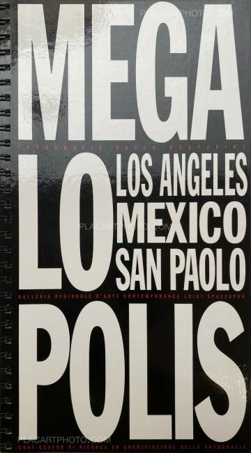 Paolo Gasparini,Megalopolis: Los Angeles, Mexico, San Paolo