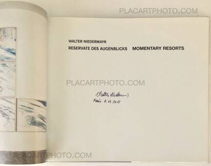 Walter Niedermayr,Reservate des Augenblicks / Momentary Resorts (Signed) Walter Niedermayr,Reservate des Augenblicks / Momentary Resorts (Signed)
