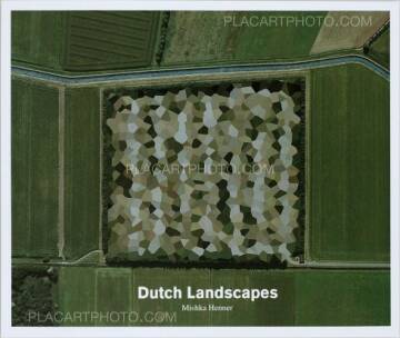 Mishka Henner,Dutch Landscapes Mishka Henner,Dutch Landscapes