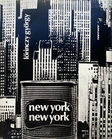 Lörinczy György,New York New York (FACSIMILE EDT) Lörinczy György,New York New York (FACSIMILE EDT)
