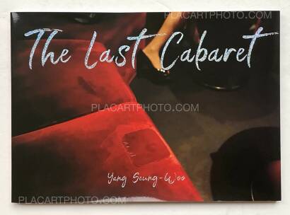 Seung-woo Yang,The Last Cabaret (Signed) Seung-woo Yang,The Last Cabaret (Signed)