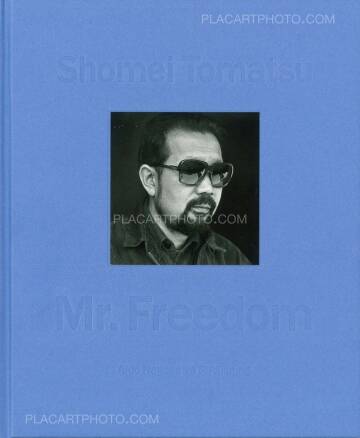 Shomei Tomatsu,Mr. Freedom
