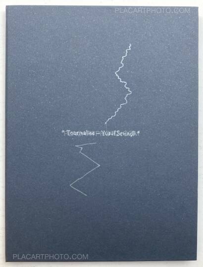 Yusuf Sevinçli,TOURMALINE (Special edition of 100 copies with print, numbered and signed) Yusuf Sevinçli,TOURMALINE (Special edition of 100 copies with print, numbered and signed)