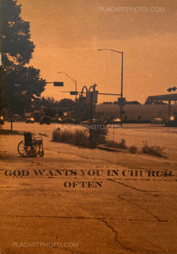 Josquin Gouilly Frossard,GOD WANTS YOU IN CHURCH OFTEN (signed edt of 50)