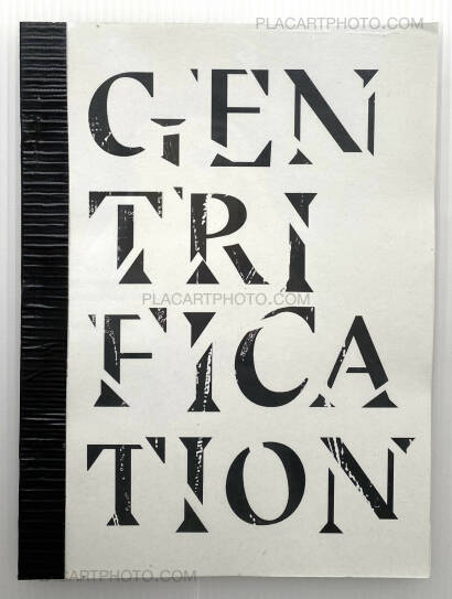 Hector Mosko,GENTRIFICATION Hector Mosko,GENTRIFICATION