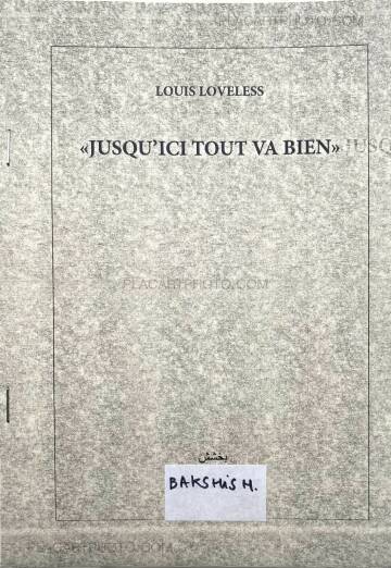 Louis Loveless,JUSQU'ICI TOUT VA BIEN Louis Loveless,JUSQU'ICI TOUT VA BIEN