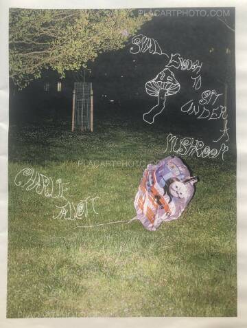 Charlie Tallott,Small Enough To Sit Under A Mushroom (Signed Edt of 30) Charlie Tallott,Small Enough To Sit Under A Mushroom (Signed Edt of 30)