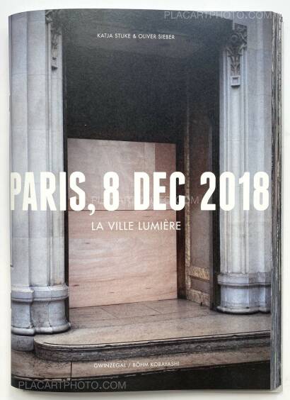 Collective,La ville lumière Paris, 8 Dec 2018 (Signed by both) Collective,La ville lumière Paris, 8 Dec 2018 (Signed by both)