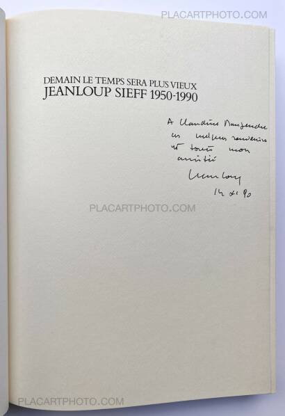 Jeanloup Sieff,DEMAIN LE TEMPS SERA PLUS VIEUX (ASSOCIATION COPY) Jeanloup Sieff,DEMAIN LE TEMPS SERA PLUS VIEUX (ASSOCIATION COPY)