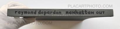Raymond Depardon,Manhattan Out (ASSOCIATION COPY) Raymond Depardon,Manhattan Out (ASSOCIATION COPY)