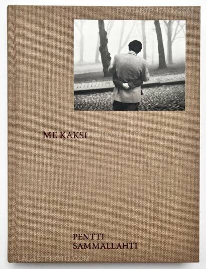 Pentti Sammallahti,ME KAKSI Pentti Sammallahti,ME KAKSI
