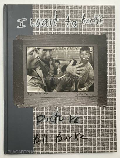 Bill Burke,I want to take picture (signed)