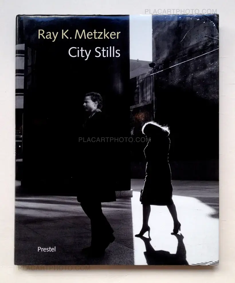 Ray K. Metzker – City Stills