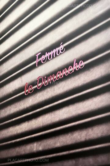 Jean Charles Blanc,Fermé le Dimanche (Signed) Jean Charles Blanc,Fermé le Dimanche (Signed)