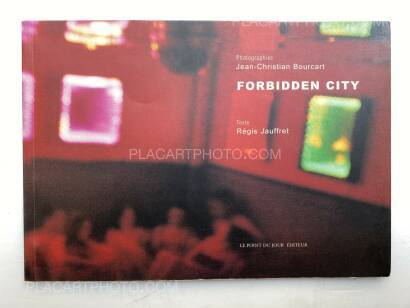 Jean-Christian Bourcart,Forbidden City Jean-Christian Bourcart,Forbidden City