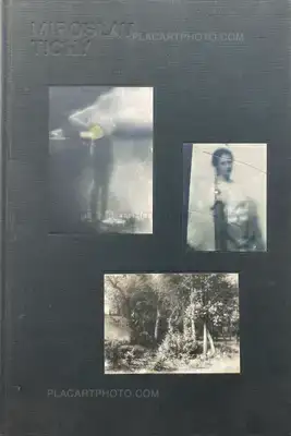 Miroslav Tichy – MIROSLAV TICHY