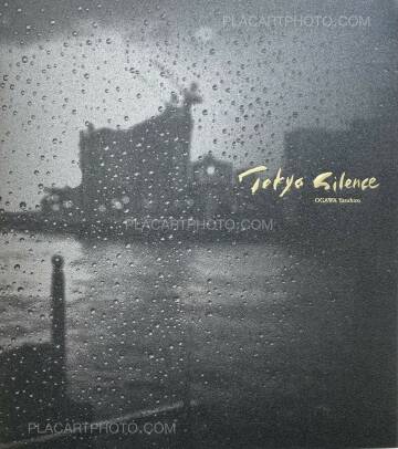 Yasuhiro Ogawa,Tokyo Silence (Signed) Yasuhiro Ogawa,Tokyo Silence (Signed)