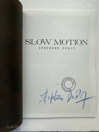 Stéphane Duroy,SLOW MOTION (SIGNED AND STAMPED) Stéphane Duroy,SLOW MOTION (SIGNED AND STAMPED)
