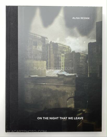 Alisa Resnik,On the night that we leave (Signed)