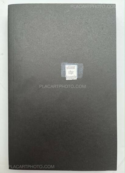 Dash Snow,Slime the Boogie (SIGNED) Dash Snow,Slime the Boogie (SIGNED)