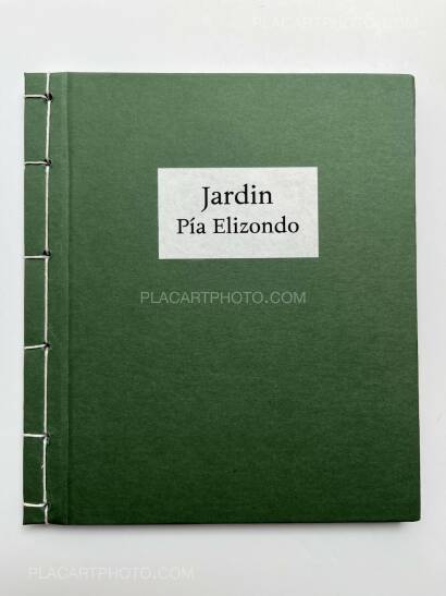 Pia Elizondo,Jardin (EDT OF 5 COPIES) Pia Elizondo,Jardin (EDT OF 5 COPIES)