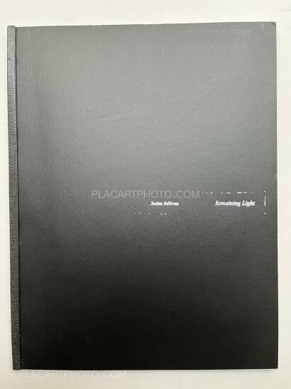 Jordan Sullivan,Remaining Light (Signed) Jordan Sullivan,Remaining Light (Signed)