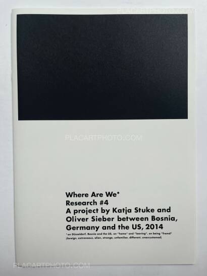 Katja Stuke & Oliver Sieber,You and Me: A project between Bosnia, Germany, and the US, 2014 Katja Stuke & Oliver Sieber,You and Me: A project between Bosnia, Germany, and the US, 2014