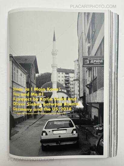 Katja Stuke & Oliver Sieber,You and Me: A project between Bosnia, Germany, and the US, 2014 Katja Stuke & Oliver Sieber,You and Me: A project between Bosnia, Germany, and the US, 2014