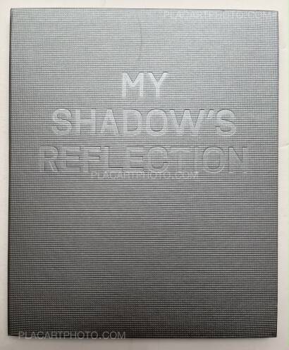 Edmund Clark,My Shadow's Reflection Edmund Clark,My Shadow's Reflection
