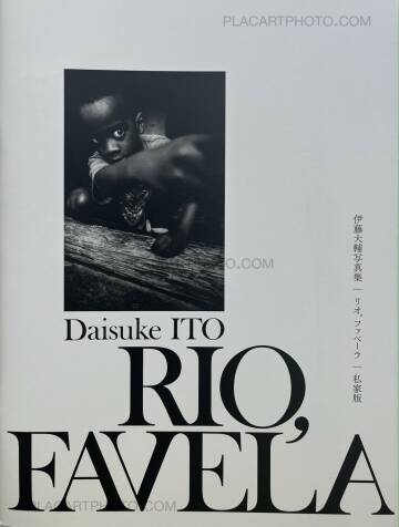 Daisuke Ito,Rio, Favela (SIGNED) Daisuke Ito,Rio, Favela (SIGNED)