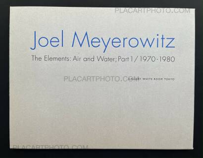 Joel Meyerowitz,The Elements: Air and Water; Part 1 / 1970-1980 Joel Meyerowitz,The Elements: Air and Water; Part 1 / 1970-1980