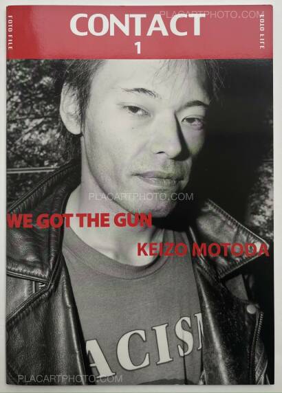 Keizo Motoda ,Contact 1: We got the gun (Signed) Keizo Motoda ,Contact 1: We got the gun (Signed)