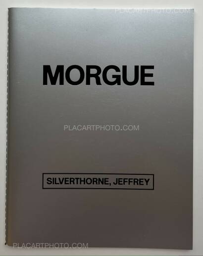 Jeffrey Silverthorne,Morgue (Signed) Jeffrey Silverthorne,Morgue (Signed)