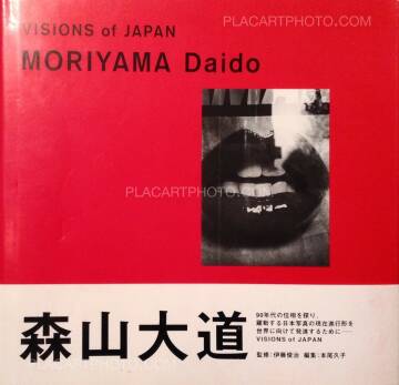 Daido Moriyama,Visions of Japan Daido Moriyama,Visions of Japan