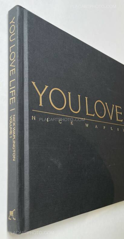 Nick Waplington,You Love Life (SIGNED AND NUMBERED /1000) Nick Waplington,You Love Life (SIGNED AND NUMBERED /1000)