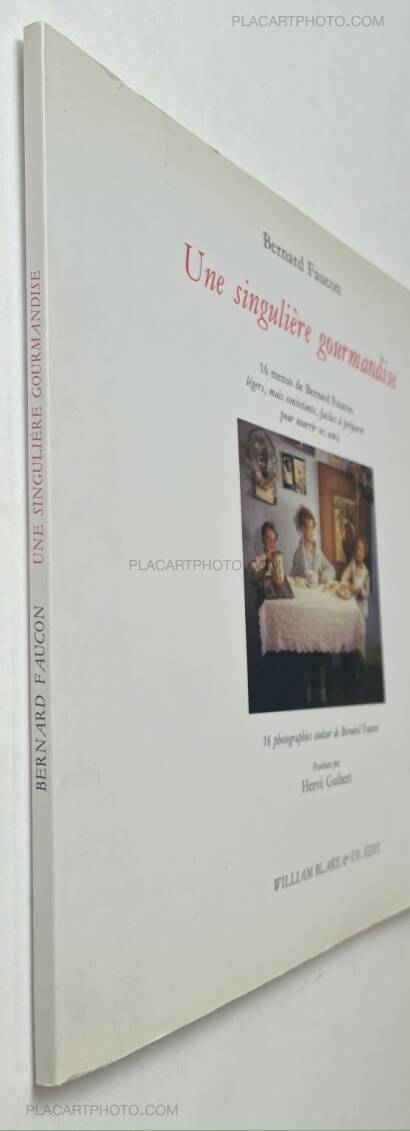 Bernard Faucon,Une singulière gourmandise (SIGNED AND NUMBERED /100) Bernard Faucon,Une singulière gourmandise (SIGNED AND NUMBERED /100)