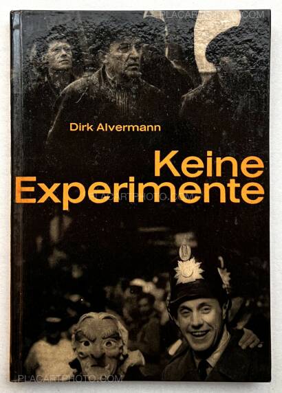 Dirk Alvermann,Keine Experimente (Signed)