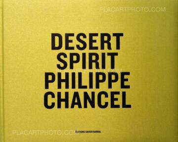 Philippe Chancel,Desert Spirit (Signed) Philippe Chancel,Desert Spirit (Signed)