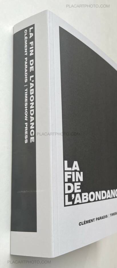 Clément Paradis,La Fin de l'Abondance Clément Paradis,La Fin de l'Abondance