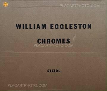 William Eggleston,William Eggleston: Chromes (SIGNED) William Eggleston,William Eggleston: Chromes (SIGNED)