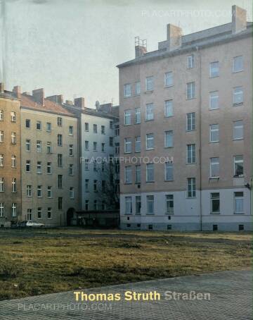 Thomas Struth,Strassen : Fotografie 1976 bis 1995 Thomas Struth,Strassen : Fotografie 1976 bis 1995