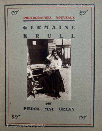 Germaine Krull,Germaine Krull par Pierre Mac Orlan