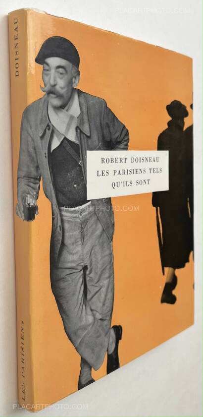 Robert Doisneau,Les Parisiens Tels Qu'Ils Sont Robert Doisneau,Les Parisiens Tels Qu'Ils Sont