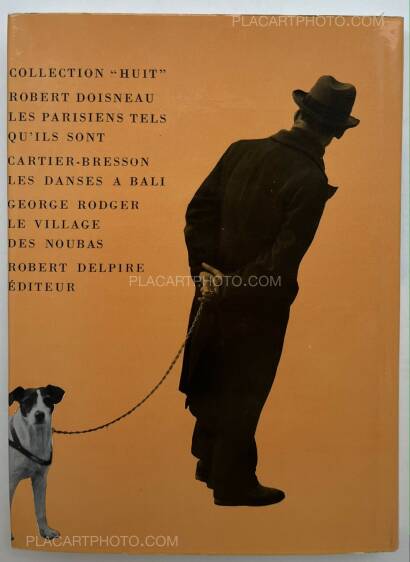 Robert Doisneau,Les Parisiens Tels Qu'Ils Sont Robert Doisneau,Les Parisiens Tels Qu'Ils Sont