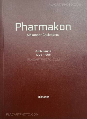 Alexander Chekmenev,Pharmakon / Ambulance 1994-1995 Alexander Chekmenev,Pharmakon / Ambulance 1994-1995