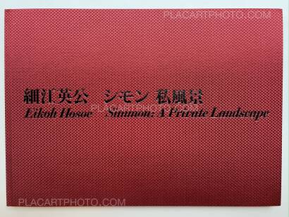 Eikoh Hosoe,Simmon: a Private Landscape (Signed and numbered /900) Eikoh Hosoe,Simmon: a Private Landscape (Signed and numbered /900)