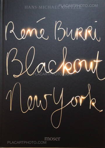 René Burri,Blackout New York René Burri,Blackout New York
