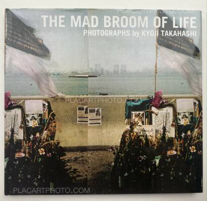 Kyoji Takahashi,THE MAD BROOM OF LIFE Kyoji Takahashi,THE MAD BROOM OF LIFE